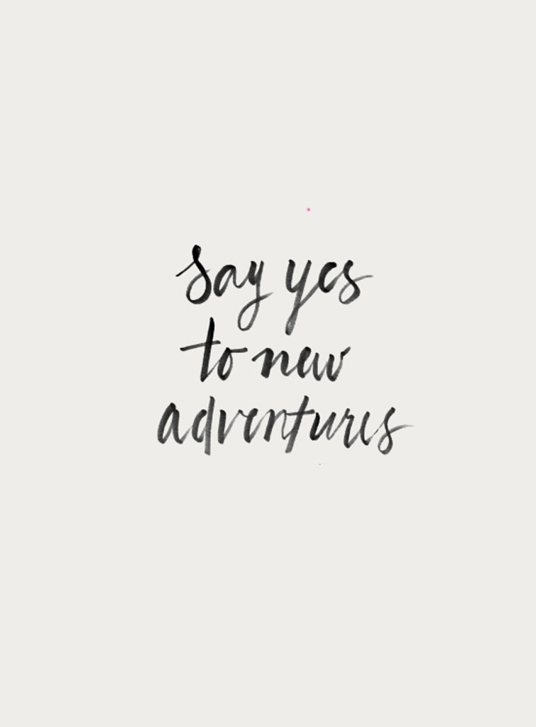 say-yes-to-new-adventures-prints